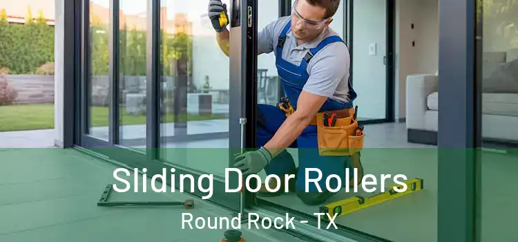  Sliding Door Rollers Round Rock - TX